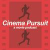 undefined Cinema Pursuit Podcast