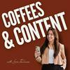 undefined Coffees and Content