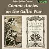 undefined Commentaries on the Gallic War by Gaius Julius Caesar (100 - 44 BCE)