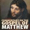 undefined Commentary on the Gospel of Matthew
