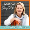 undefined Creative Shop Talk with Wendy Batten