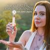 undefined Crystals and Consciousness Podcast