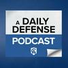 undefined Daily Defense Podcast