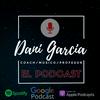 undefined Dani García Podcast