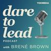 undefined Dare to Lead with Brené Brown