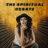 undefined The Spiritual Debate Podcast