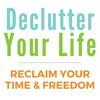 undefined Declutter Your Life: Reclaim Your Time & Freedom