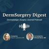 undefined DermSurgery Digest