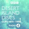 undefined Desert Island Discs: Fragment Archive 1970-1986