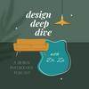 undefined Design Deep Dive: A Design Psychology Podcast