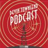 undefined Devin Townsend Podcast