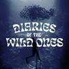 undefined Diaries Of The Wild Ones