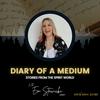 undefined Diary of a Medium - Stories from the Spirit World