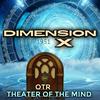 undefined Dimension X - Old Time Radio