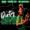 undefined Dirty Divine: BDSM &amp; Sacred Sex