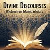 undefined Divine Discourses: Wisdom from Islamic Scholars