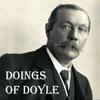 undefined Doings of Doyle - The Arthur Conan Doyle Podcast