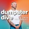 undefined Dumpster Dive with Tom Hamlett