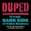 undefined Duped: The Dark Side of Online Business