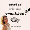 undefined Entries From Your Twenties