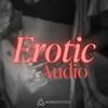 undefined Erotic Audio💋