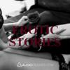undefined Spicy Erotic Stories by Audiodesires