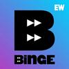 undefined EW’s BINGE