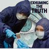undefined Exhuming the Truth