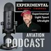 undefined Experimental Aircraft Channel's Podcast