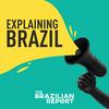 undefined Explaining Brazil