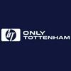 undefined Only Tottenham (Tottenham Hotspur Podcast)