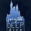 undefined Fairytale Deep Dive