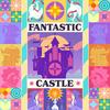 undefined Fantastic Castle