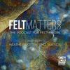 undefined Felt Matters