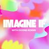 undefined Imagine If, with Doone Roisin | Conversations on Health, Wealth & Wisdom for Women (formerly Female Startup Club Podcast)