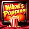 undefined What’s Popping 整点爆米花
