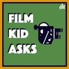 undefined Film Kid Asks