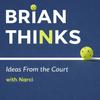 undefined Brian Thinks: Ideas from the Court