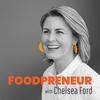 undefined Foodpreneur with Chelsea Ford
