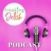 undefined Freaking Delish Podcast
