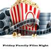 undefined FRIDAY FAMILY FILM NIGHT