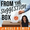 undefined From The Suggestion Box with Nicole Smith