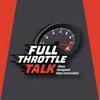 undefined Full Throttle Talk