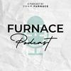 undefined Furnace Podcast