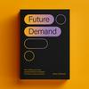 undefined Future Demand