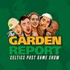 undefined Garden Report | Celtics Postgame Show from TD Garden