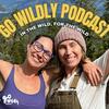 undefined Go Wildly Podcast
