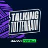 undefined Talking Tottenham