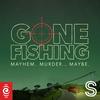 undefined Gone Fishing