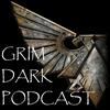undefined Grim Dark Podcast